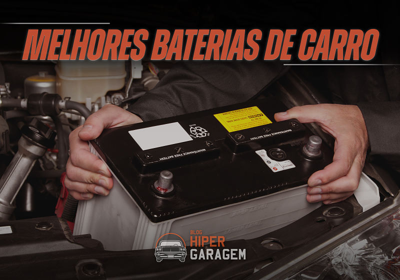 melhores baterias para carro